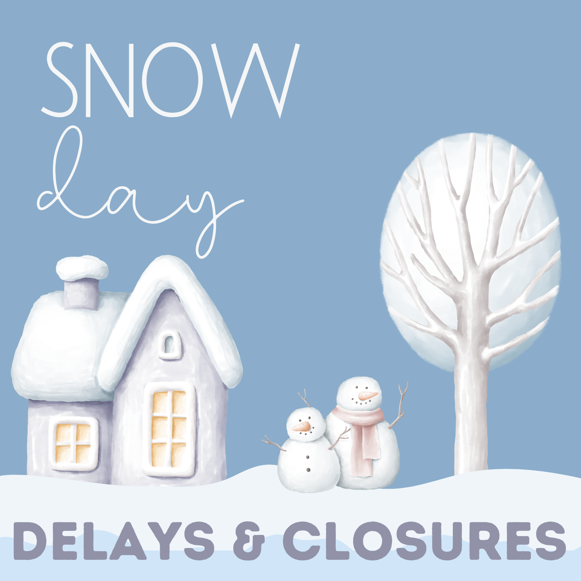 School Delays Closures Snow Day Snow Scene